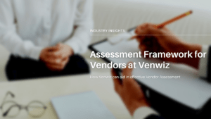 Assessment Framework for Vendors