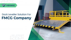 Dock Leveller Solution For A FMCG Company