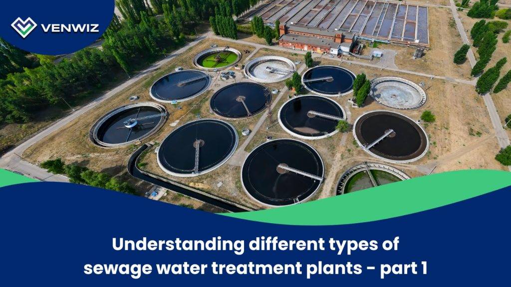 Different types of sewage treatment plants - Focus image